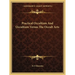 Practical Occultism And Occultism Versus The Occult Arts