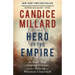 Hero of the Empire: The Boer War, a Daring Escape, and the Making of Winston Churchill