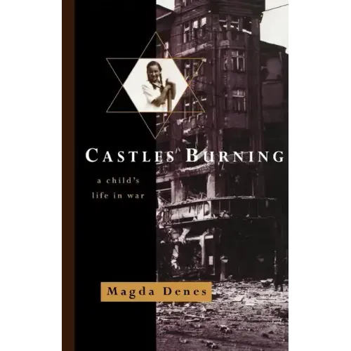 Castles Burning: A Child's Life in War