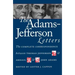 The Adams-Jefferson Letters: The Complete Correspondence Between Thomas Jefferson and Abigail and John Adams