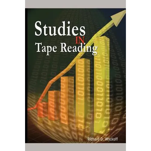 Studies in Tape Reading
