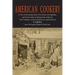American Cookery (The First American Cookbook)