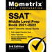 SSAT Middle Level Prep Book 2021-2022 - SSAT Secrets Study Guide, Full-Length Practice Test, Video Tutorials, Covers Quantitative (Math), Verbal (Voca