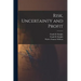 Risk, Uncertainty and Profit