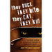 They Suck, They Bite, They Eat, They Kill: The Psychological Meaning of Supernatural Monsters in Young Adult Fiction