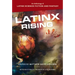 Latinx Rising: An Anthology of Latinx Science Fiction and Fantasy