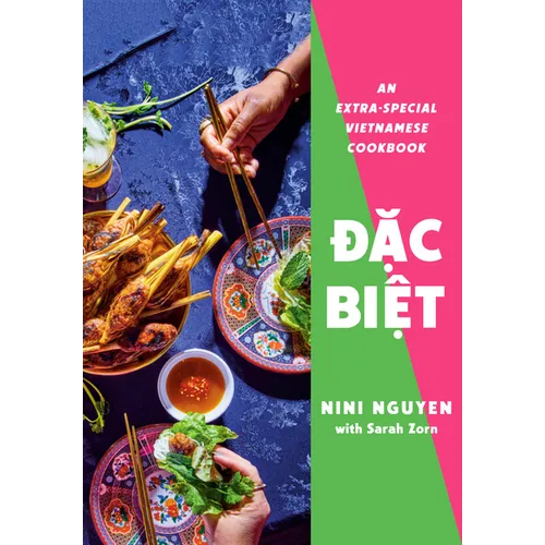 Oac Bioaet: An Extra-Special Vietnamese Cookbook