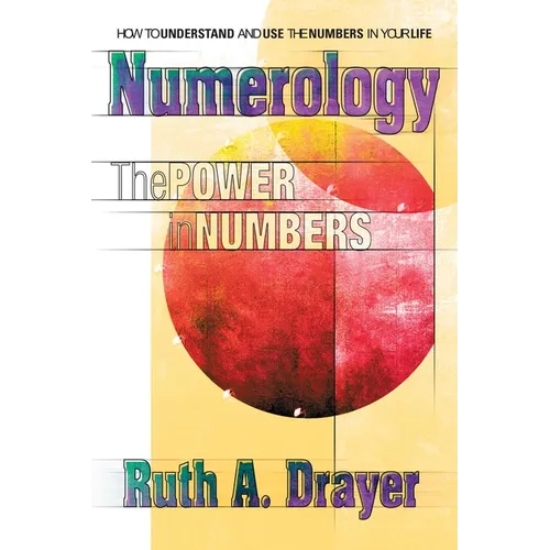 Numerology: The Power of Numbers