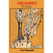 Anchored: Poems