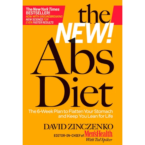 The New Abs Diet: The 6-Week Plan to Flatten Your Stomach and Keep You Lean for Life