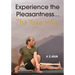 Experience the Pleasantness the Yoga Way
