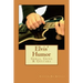 Elvis' Humor: Girls, Guns & Guitars