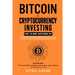 Bitcoin & Cryptocurrency Investing: Top 10 DeFi Altcoins to Change the World and Your Finances, Blockchain, Cold Storage, NFT & Mining Explained, Smar