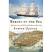 Barons of the Sea: And Their Race to Build the World's Fastest Clipper Ship