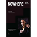 Nowhere: An Anti-Biography