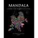 Mandala: Coloring Book for Relaxation Ι Stress Relieving Bird Designs Ι Amazing Mandala ready-to-color pages Ι Meditation and Mindfulne
