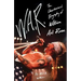 W.A.R.: The Unauthorized Biography of William Axl Rose