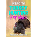 Intro to Turkey Hunting for Kids