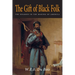 The Gift of Black Folk: The Negroes in the Making of America