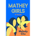 Mathey Girls