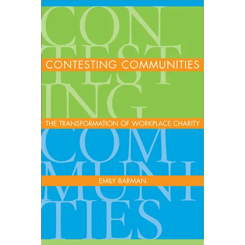 Contesting Communities: The Transforming of Workplace Charity