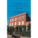 A Georgian House on the Brink