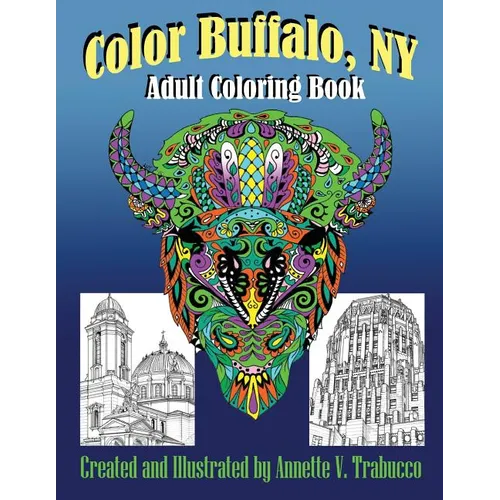 Color Buffalo, NY: Adult Coloring Book