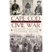 Cape Cod and the Civil War: The Raised Right Arm