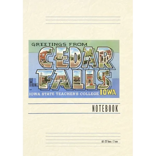 Vintage Lined Notebook Greetings from Cedar Falls