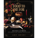 Food to Die for: Recipes and Stories from America's Most Legendary Haunted Places (a Spooky Paranormal Cookbook with Delightfully Creepy Meals, Eerie