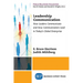 Leadership Communication: How Leaders Communicate and How Communicators Lead in the Today's Global Enterprise