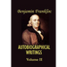 Benjamin franklin's Autobiographical Writings; Volume II.
