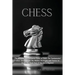 Chess: The Ultimate and Definitive Guide to Learn The Fundamental Chess Openings, All The Modern Strategies and Tactics to Break The Bank Even if You