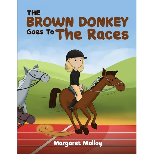 The Brown Donkey Goes To The Races