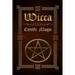 Wicca Candle Magic: The Ultimate Beginners Guide to Wiccan Candle Magic with Candle Spells