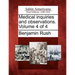 Medical Inquiries and Observations. Volume 4 of 4