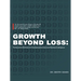 Growth Beyond Loss: The Narrative Workbook for Developing Emotional and Relational Intelligence