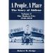 A People, a Place: The Story of Abilene, Volume 2: The Modern City, 1940-2010