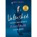 Unleashed: A Been-There, Rocked-That Guide to Radical Authenticity in Life and Business