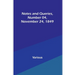 Notes and Queries, Number 04, November 24, 1849