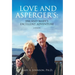 Love and Asperger's: Jim and Mary's Excellent Adventure