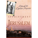 Appointment in Jerusalem: A True Story of Faith, Love, and the Miraculous Power of Prayer (Revised, Updated)