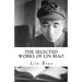 The Selected Works of Lin Biao