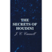 The Secrets of Houdini