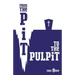 From the Pit to the Pulpit