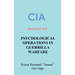 CIA Manual For Psychological Operations in Guerrilla Warfare