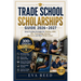Trade School Scholarships Guide 2026-2027: Funding for Welding, HVAC, CDL, Cosmetology, Nursing, Mechanics & Skilled Trades