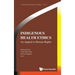 Indigenous Health Ethics: An Appeal to Human Rights