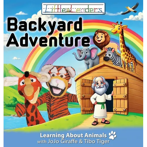 Little Leaders Backyard Adventure: Learning About Animals with JoJo Giraffe and Tibo Tiger