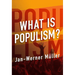 What Is Populism?
